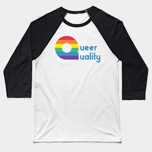 Queer Quality Logo Baseball T-Shirt